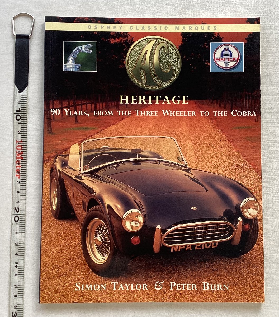 ★[A60217・特価洋書 AC HERITAGE ] 90 YEARS, FROM THE THREE WHEELER TO THE COBRA. ★の画像1