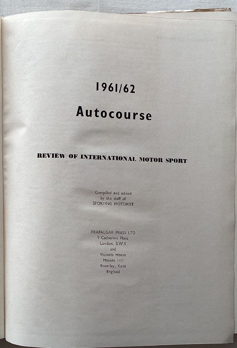 ★[A53031・特価洋書 Autocourse 1961/62 ] Review of International Motor Sport. ★の画像8