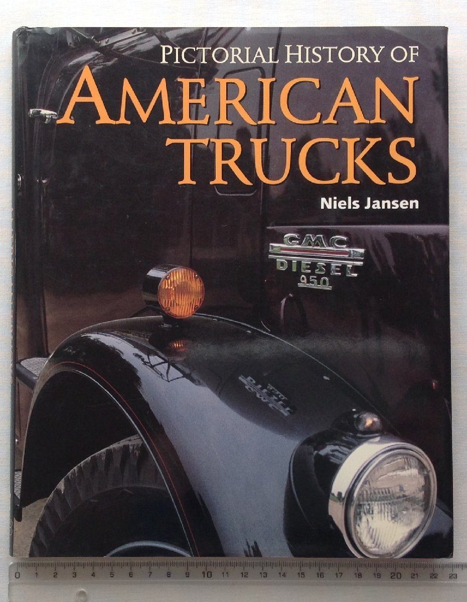 ★[A61020・特価洋書 PICTORIAL HISTORY OF AMERICAN TRUCKS ] アメリカの大型トラック写真集。★_画像1