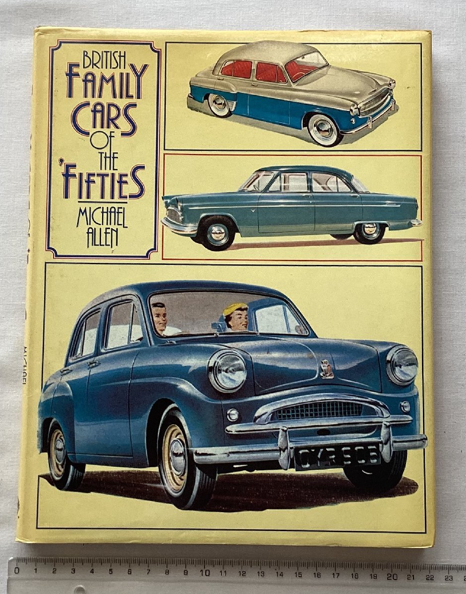 ★[A53056・特価洋書 British Family Cars of the FIFTIES ] ★の画像1