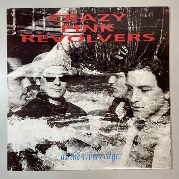 29992★美盤【UK盤】 Crazy Pink Revolvers / At The Rivers Edge_画像1