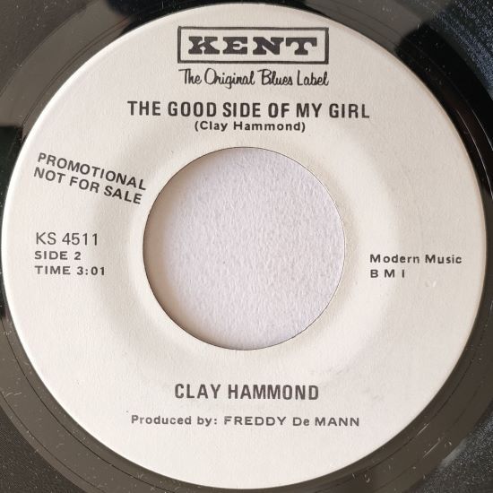 ★ Clay Hammond【US盤 Soul 7" 】I'm Gonna Be Sweeter / The Good Side Of My Girl (Kent KS4511) 1969年 / Deep Soul_画像2