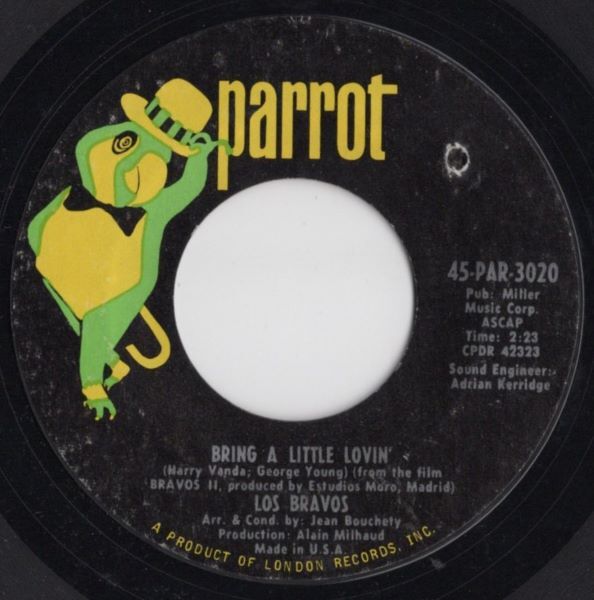 Los Bravos【US盤 Rock 7" Single】Bring A Little Lovin' / Make It Last  (Parrot PAR-3020) 1968年 / Garage Rockの画像1