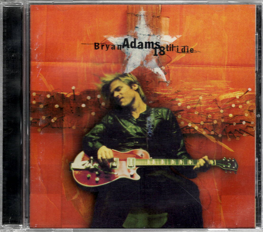 ブライアン・アダムス Bryan Adams【18 Til I Die】輸入盤★CD_画像1