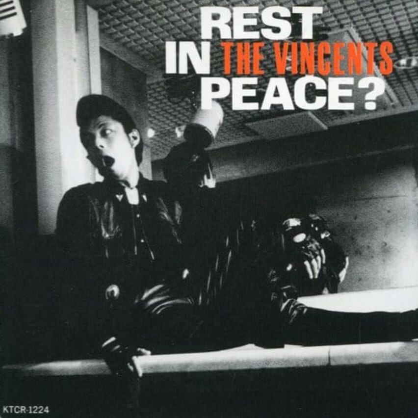 THE VINCENTS/REST IN PEACE?//ロカビリーサイコビリーネオロカパンクロックンロールジャパロカヴィンセンツクリームソーダ荒井謙の画像1