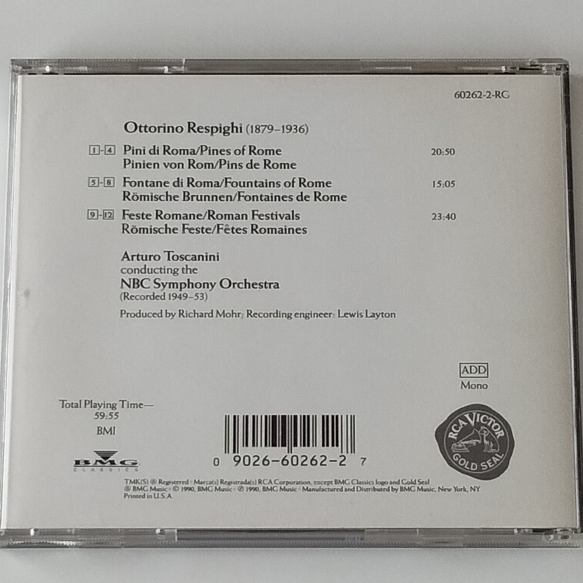 【輸入盤CD】レスピーギ：ローマ三部作(60262-2-RG)トスカニーニ/NBC交響楽団/ローマの松、ローマの噴水&ローマの祭り/RCA_画像2