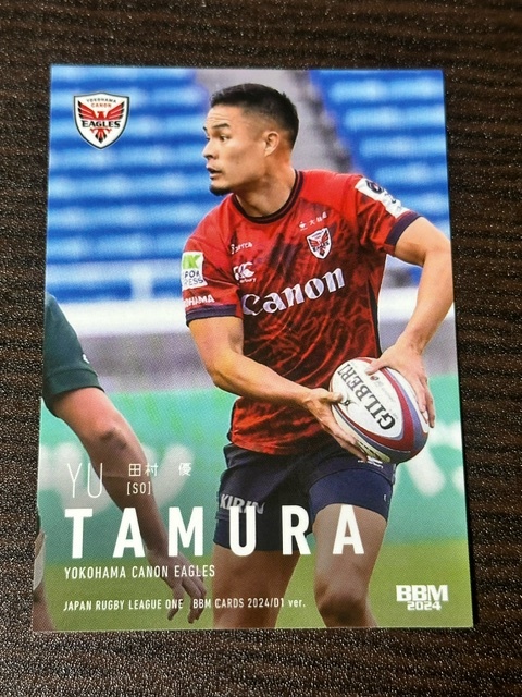 ☆☆2024 横浜キャノンイーグルス【田村優】 LO74 レギュラーカード JAPAN RUGBY LEAGUE ONE ジャパンラグビーリーグワン_画像1