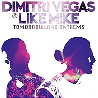 ケース無::【ご奉仕価格】Tomorrowland Anthems The Best of Dimitri Vegas ＆ Like Mike レンタル落ち 中古 CD_画像1