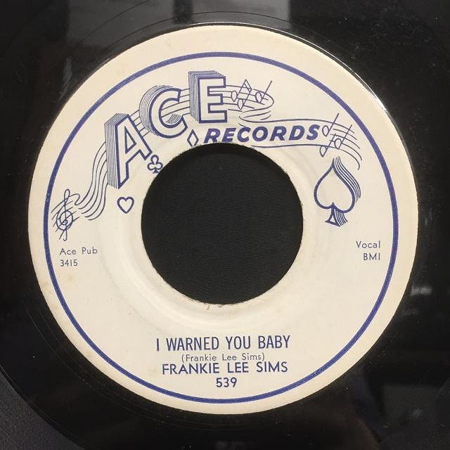 FRANKIE LEE SIMS / MY TALK DID'T DO ANY GOOD / I WARNED YOU BABY (US-ORIGINAL)_画像2