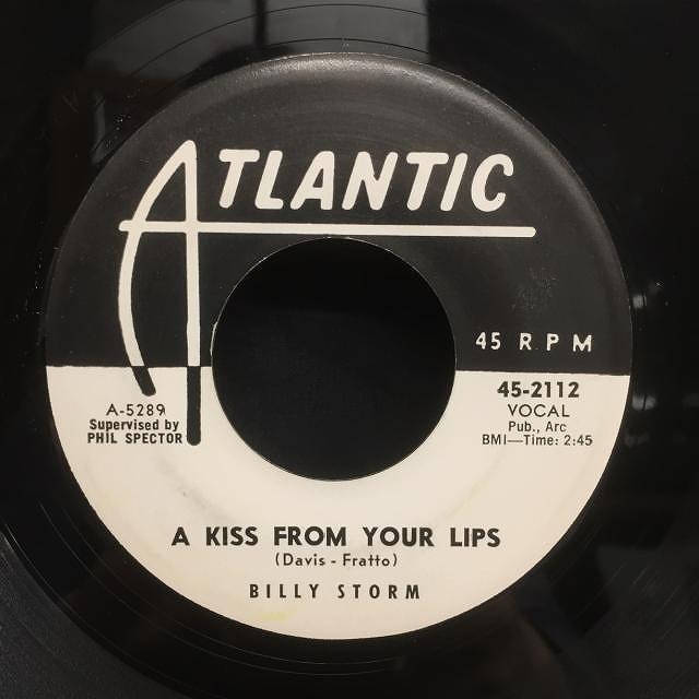 BILLY STORM / A KISS FROM YOUR LIPS (US-ORIGINAL)_画像1