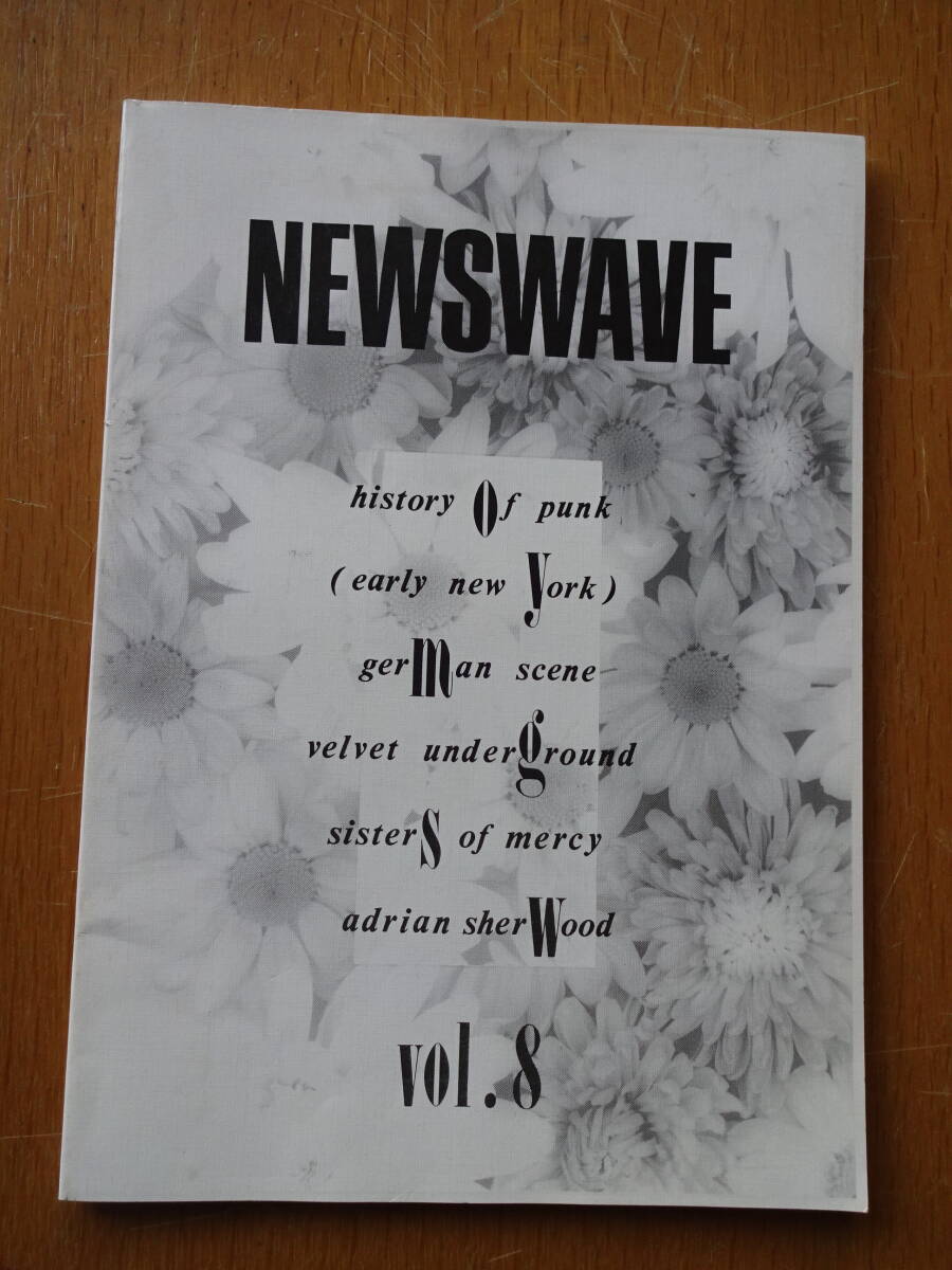 NEWSWAVE ニューズウェイヴ 8号 1987年5月発行★HISTORY OF PUNK EARLY NEW YORK★VELVET UNDERGROUND★SISTERS OF MERCY★ADRIAN SHERWOODの画像1