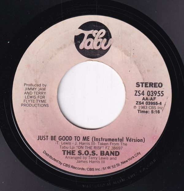 The S.O.S. Band - Just Be Good To Me / (Instrumental Version) (A) SF-CM282_画像1