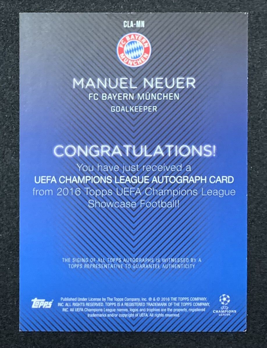 TOPPS 2016 UEFA Champions League Showcase MANUEL NEUER マヌエル ノイアー バイエルン ミュンヘン ドイツ代表 直筆サインカードの画像2