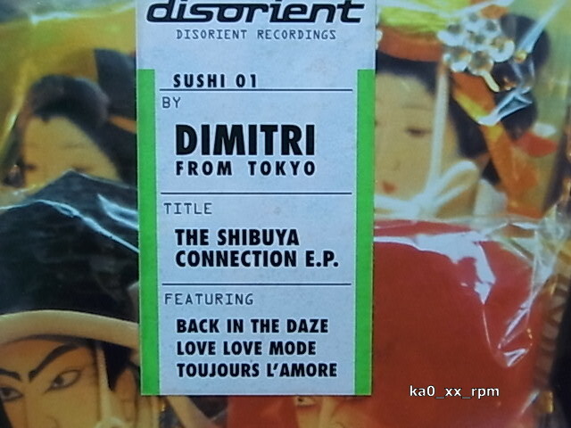 ★☆Dimitri From Tokyo「The Shibuya Connection E.P.」☆★_画像2