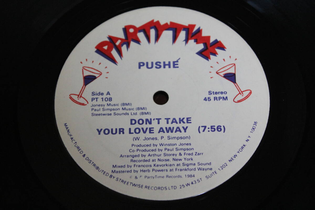 *... распродажа Pushe - Don\'t Take Your Love Away 12 дюймовый одиночный Francois Kevorkian US запись 