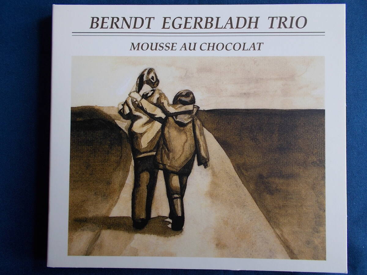 ベント・エゲルブラダ・トリオ Berndt Egerbladh／MOUSSE AU CHOCOLAT_画像1