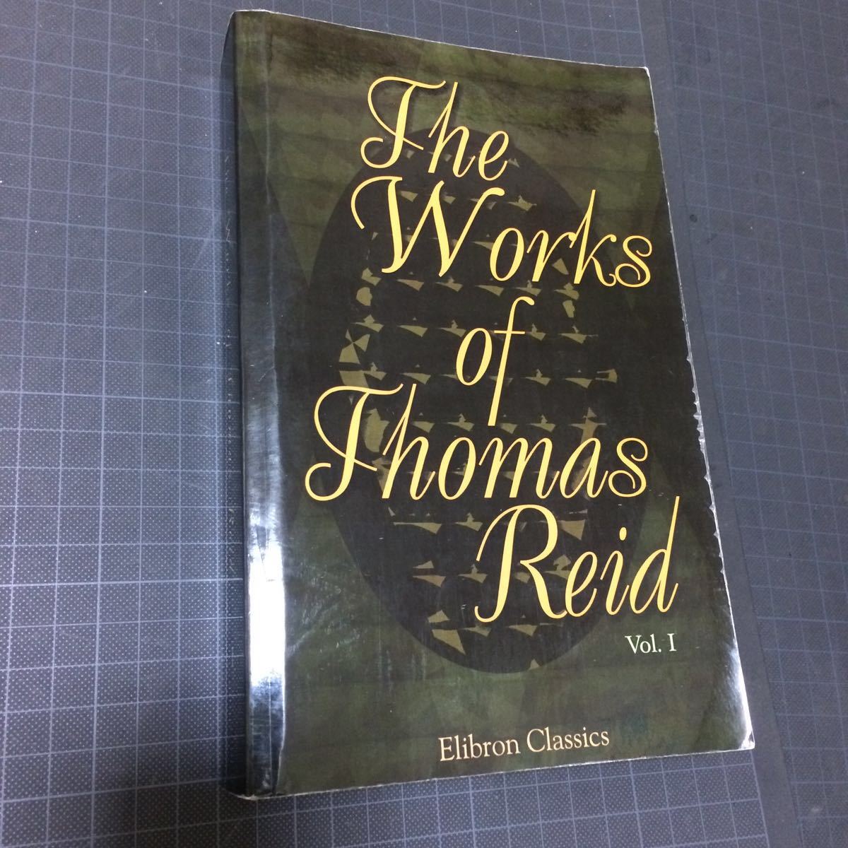 トマス・リード The Works of Thomas Reid: Volume 1 哲学_画像1