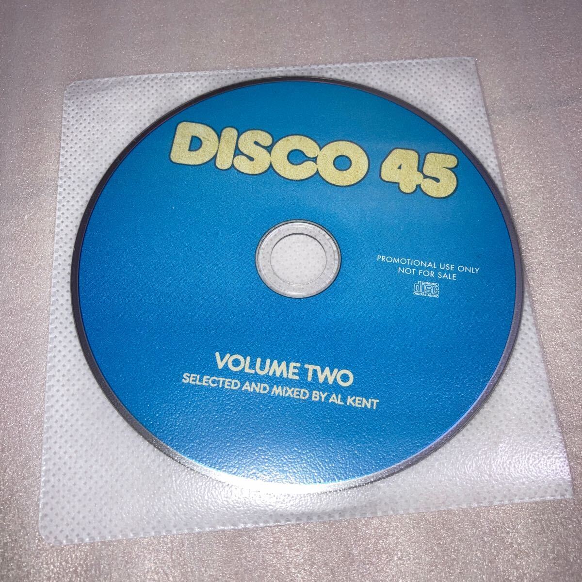 SOUL/DISCO/V.A./Disco 45 Volume Two Selected And Mixed By Al Kentの画像3