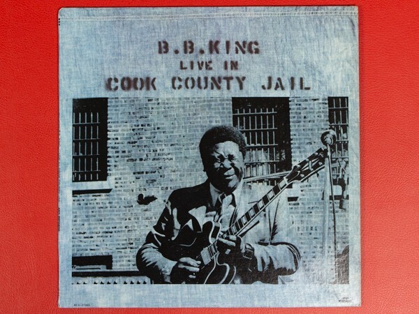 ◇米盤 B.B. King/Live In Cook County Jail/LP、MCA-27005 #O11YK2の画像1