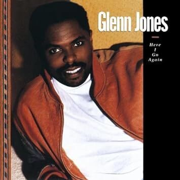 廃盤 R＆B SOUL Glenn Jones Here I Go Again グレン・ジョーンズ　すさまじい表現力のバラデイーア　R&BチャートNo1シングル収録 _画像1