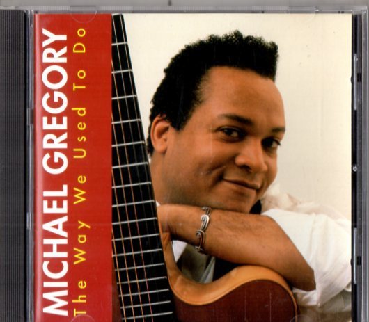 貴重廃盤 Michael Gregory The Way We Used to Do　マイケル・グレゴリー　スティーリー・ダンのようなPop/Rockまで幅広い音楽性　