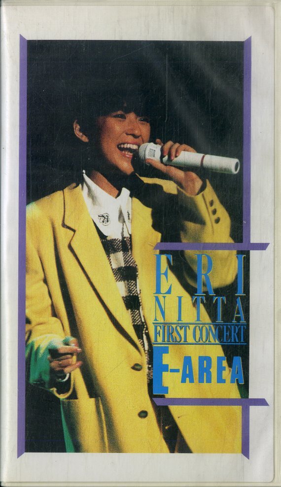 H00017839/VHS Video/eri nitta "E-area/eri nitta first concert"