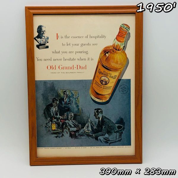 ビンテージ 広告　ポスター フレーム付　当時物　『 オールドグランドダッド ウイスキー＾ 』 1950's　 輸入雑貨　 ( AZ1674 )