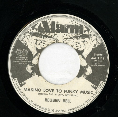 【7inch】試聴 REUBEN BELL   (ALARM 2118) KISS TOMORROW GOODBYE / MAKING LOVE TO FUNKY MUSICの画像2