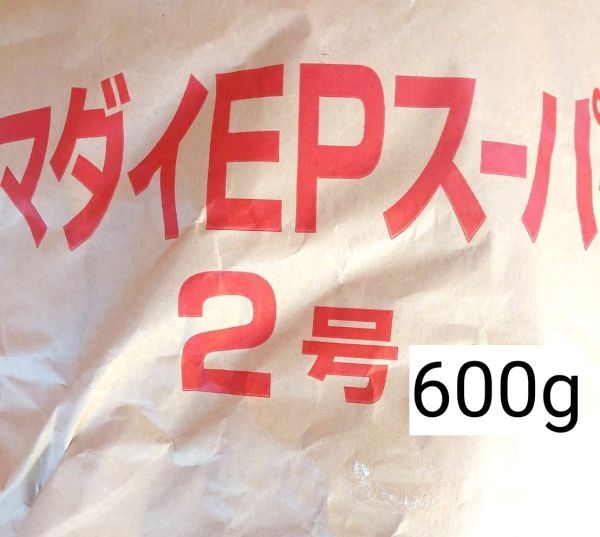 マダイEPスーパー２号 600g 色揚げ 金魚 錦鯉 熱帯魚 ザリガニ 日進丸紅 おたひめ_画像1