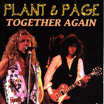 PLANT & PAGE TOGETHER AGAIN