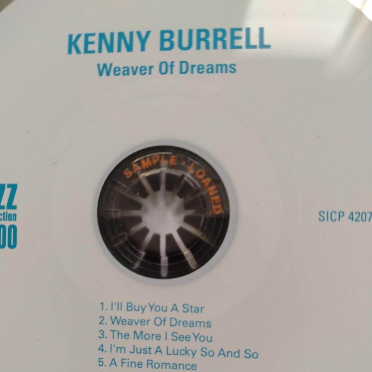 CD KENNY BURRELL/weaver of dreams ケニー・バレル/ウィーヴァー・オブ・ドリームス Sony Music SICP4207 jazz collection 1000 期間生産の画像3