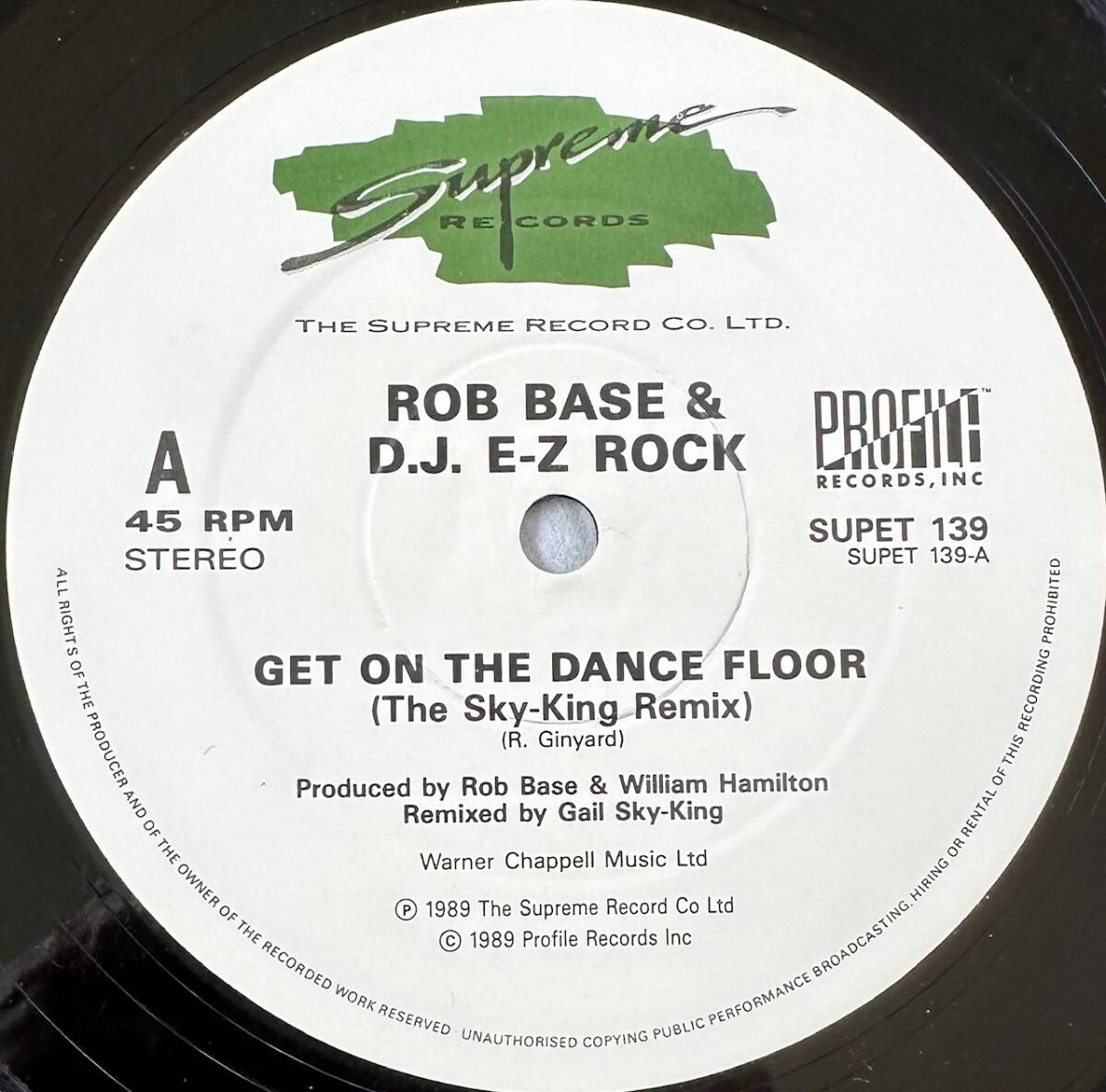 ■1989年 オリジナル UK盤 Rob Base & D.J. E-Z Rock - Get On The Dance Floor 12”EP SUPET 139 Supreme Records_画像3