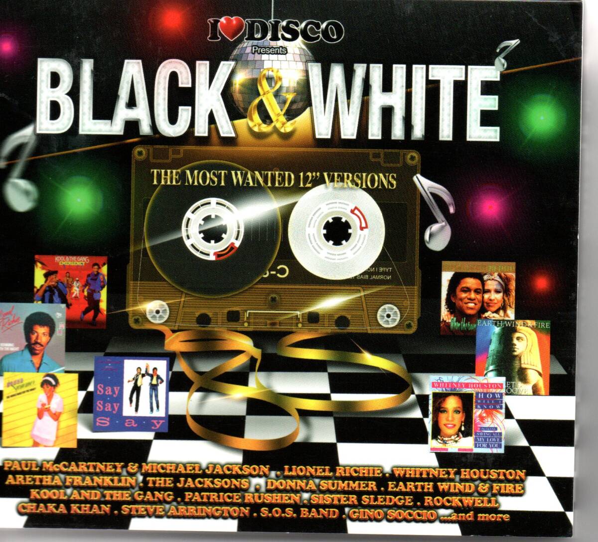 【セイ・セイ・セイ収録】I Love Disco Presents: Black & White 80's (The Most Wanted 12" Versions)の画像1