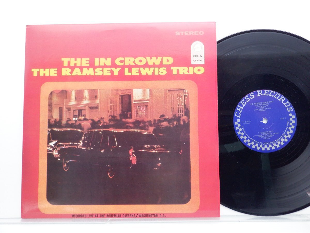 The Ramsey Lewis Trio「The In Crowd」LP（12インチ）/Chess(CH-9185)/ジャズの画像1