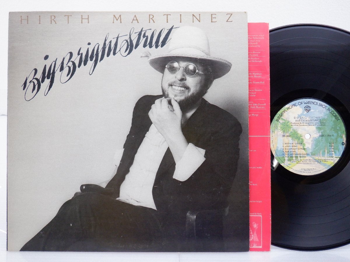 Hirth Martinez「Big Bright Street」LP（12インチ）/Warner Bros. Records(BS 3031)/Rock_画像1