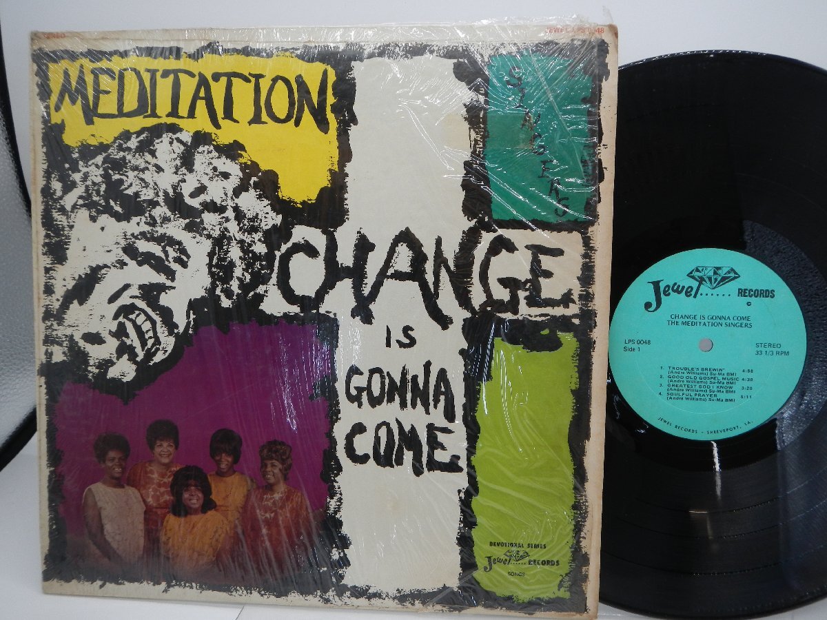 Meditation Singers「Change Is Gonna Come」LP（12インチ）/Jewel Records(LPS 0048)/ファンクソウルの画像1