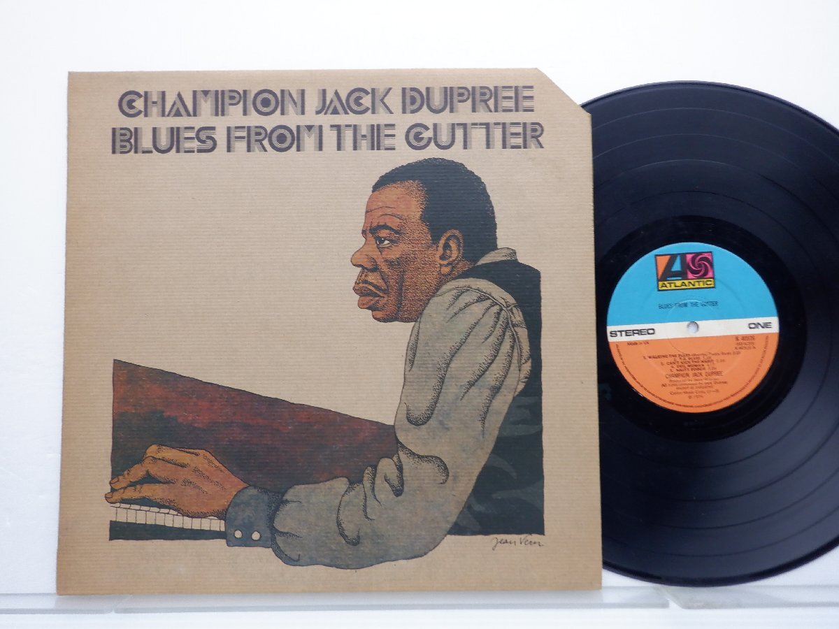 Champion Jack Dupree「Blues From The Gutter」LP（12インチ）/Atlantic(K 40526)/ブルースの画像1
