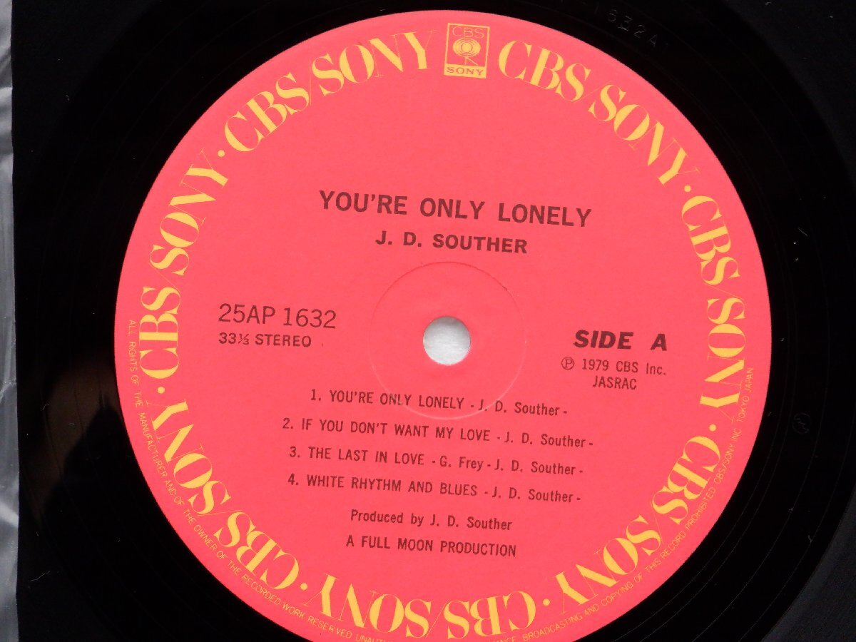 J.D. Souther「You're Only Lonely」LP（12インチ）/CBS/Sony(25AP 1632)/洋楽ロックの画像2