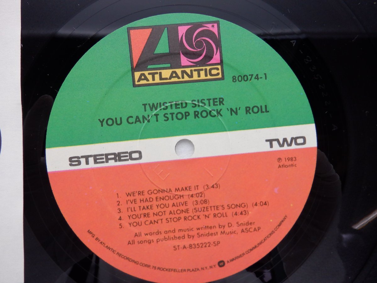 Twisted Sister「You Can't Stop Rock 'N' Roll」LP（12インチ）/Atlantic(80074-1)/Rockの画像2