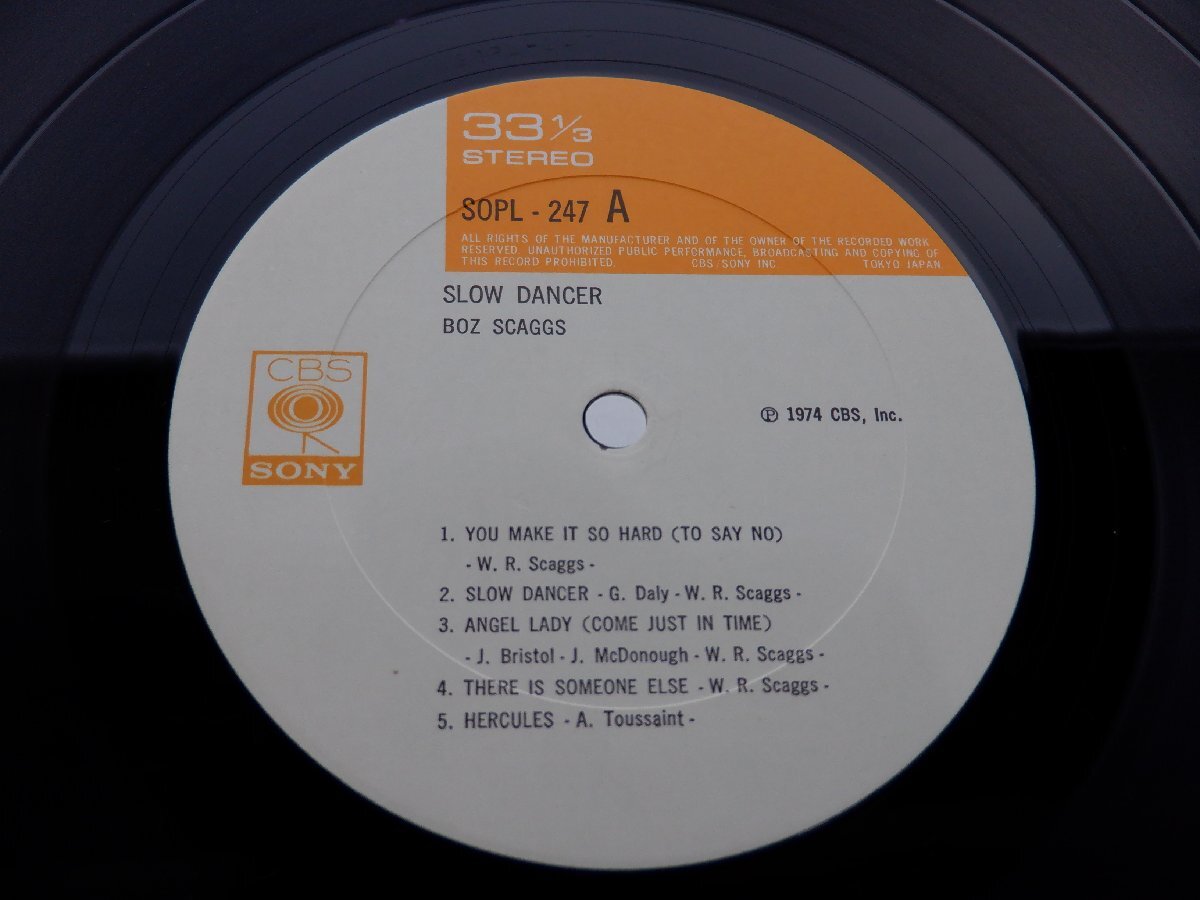 Boz Scaggs「Slow Dancer」LP（12インチ）/CBS/Sony(SOPL 247)/洋楽ロックの画像2