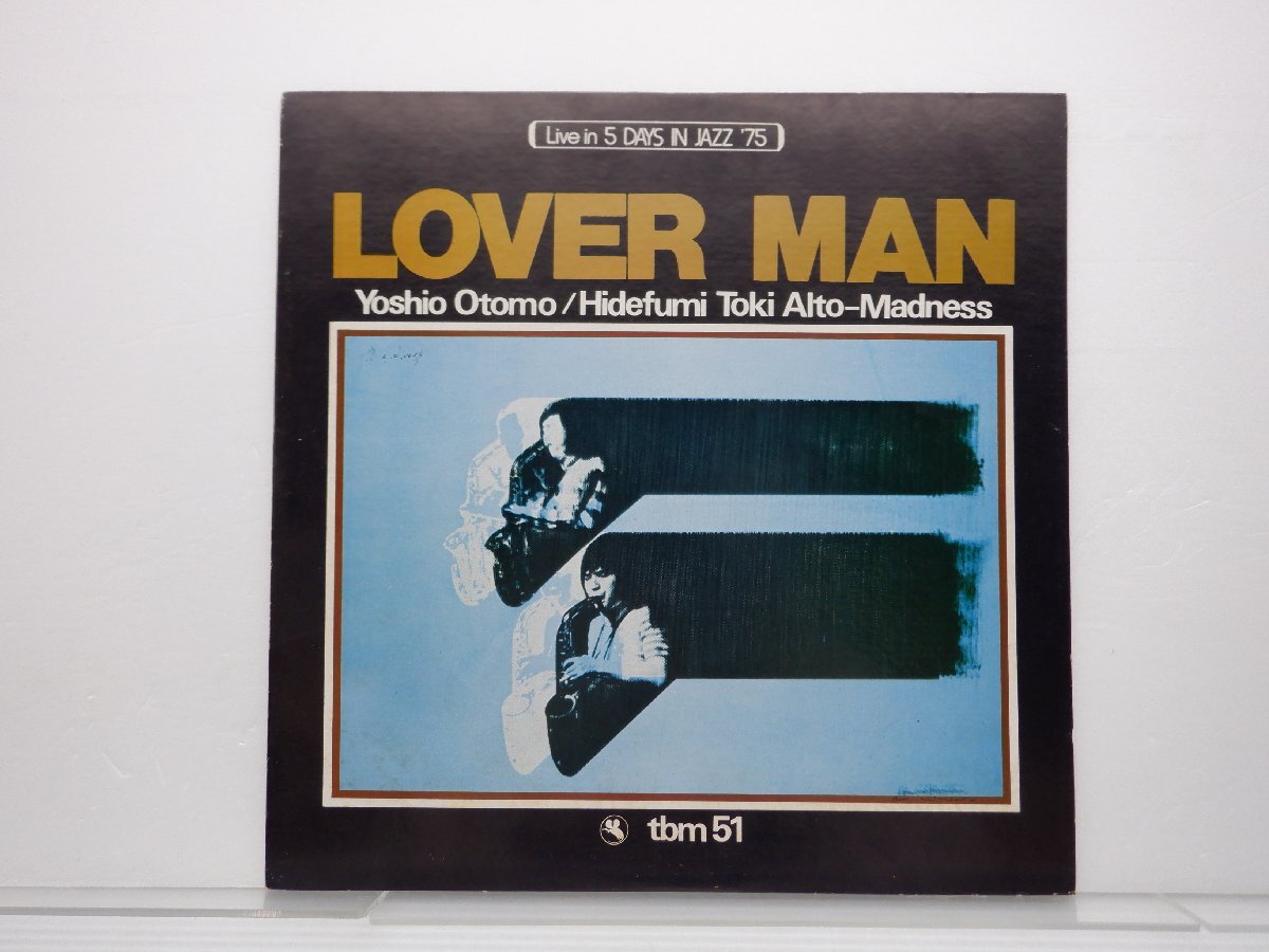 Yoshio Otomo/Hidefumi Toki Alto-Madness「Lover Man」LP（12インチ）/Three Blind Mice(TBM-51)/ジャズ_画像1