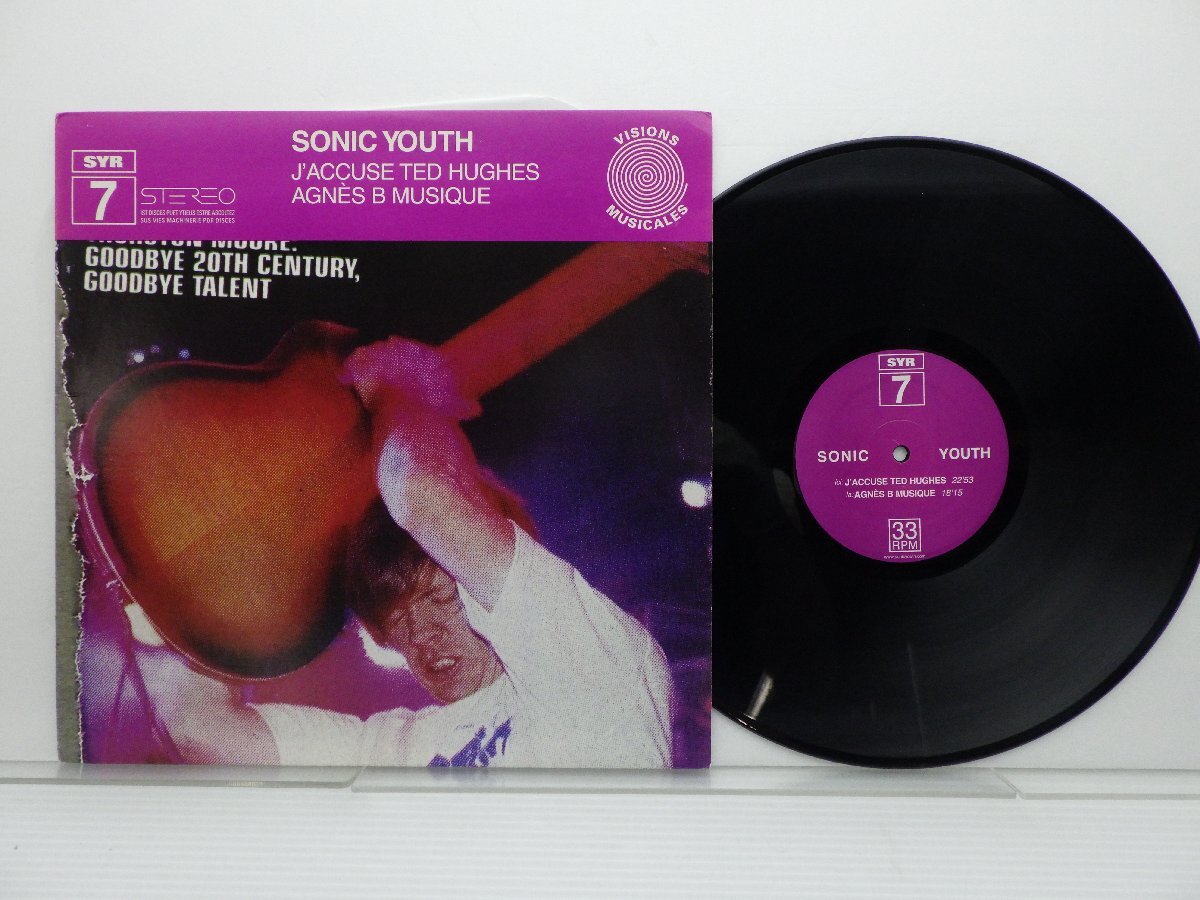 Sonic Youth(ソニック・ユース)「J'accuse Ted Hughes / Agnes B Musique」LP（12インチ）/Sonic Youth Records(SYR 7)/Rock_画像1