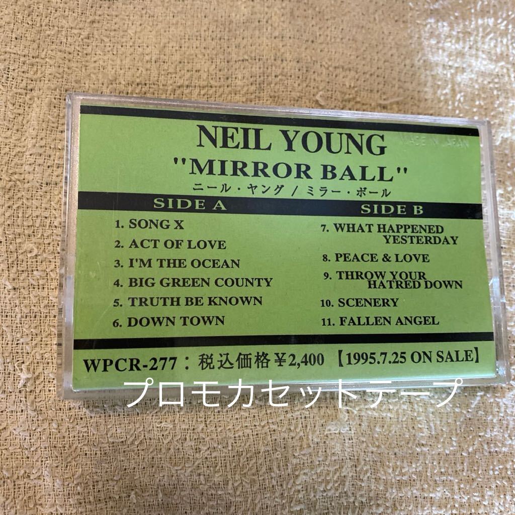 NEIL YOUNG / MIRROR BALL (SAMPLE TAPE FOR PROMOTION ONLY)の画像1