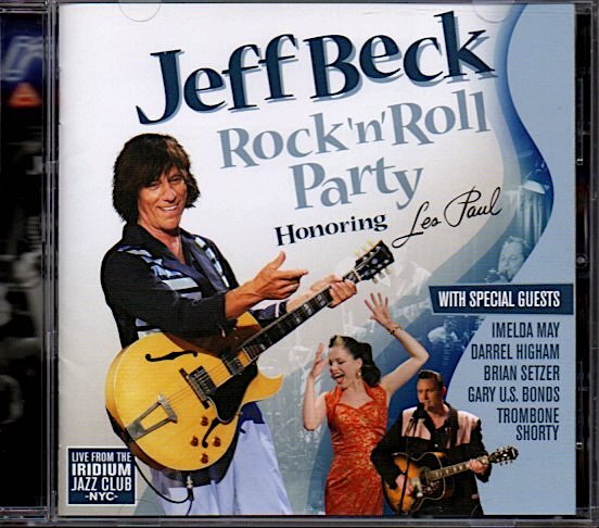 ジェフ・ベック/Jeff Beck「ライヴ・アット・イリディウム～レス・ポール・トリビュート/Rock 'n' Roll Party Honoring Les Paul」_画像1