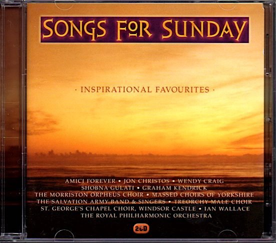 「SONGS FOR SUNDAY Inspirational Favourites」Jon Christos/Amici Forever/The Morriston Orpheus Choir