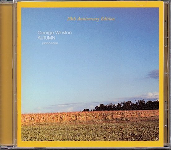 ジョージ・ウィンストン/GEORGE WINSTON「オータム/AUTUMN -20th Anniversary Edition-」あこがれ/愛ピアノ譜掲載の画像1