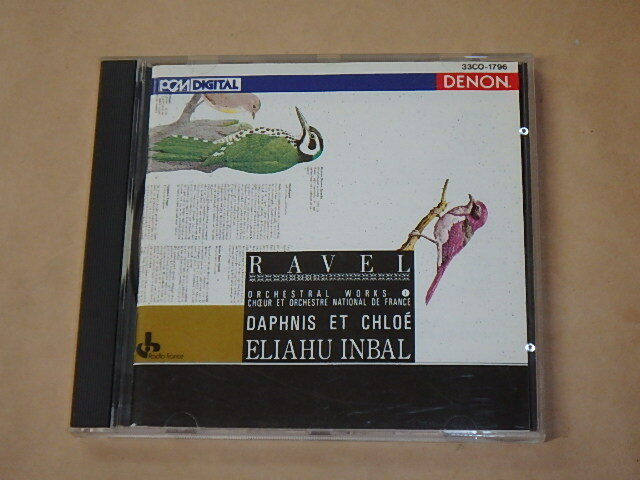 ラヴェル:ダフニスとクロエ　/　 エリアフ・インバル（Eliahu Inba）/　CD_画像1