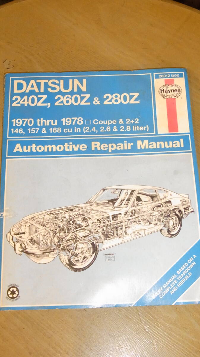 HAYNES MANUAL DATSUN 240 260 280 フェアレディZ ヘインズマニュアル 英字の画像1