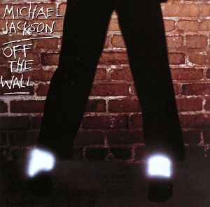 【輸入盤】Ｏｆｆ　ｔｈｅ　Ｗａｌｌ（Ｓｐｅｃｉａｌ　Ｅｄｉｔｉｏｎ）／マイケル・ジャクソン_画像1