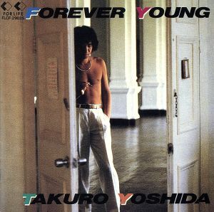 ＦＯＲＥＶＥＲ　ＹＯＵＮＧ／吉田拓郎_画像1